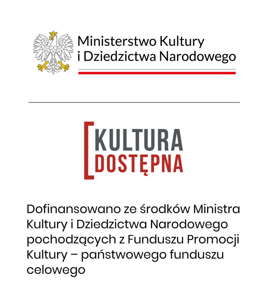 Logo Ministerstwa Kultury i Dziedzictwa Narodowego oraz Kultury Dostępnej